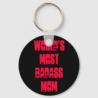World's Most Badass Mom Key Ring