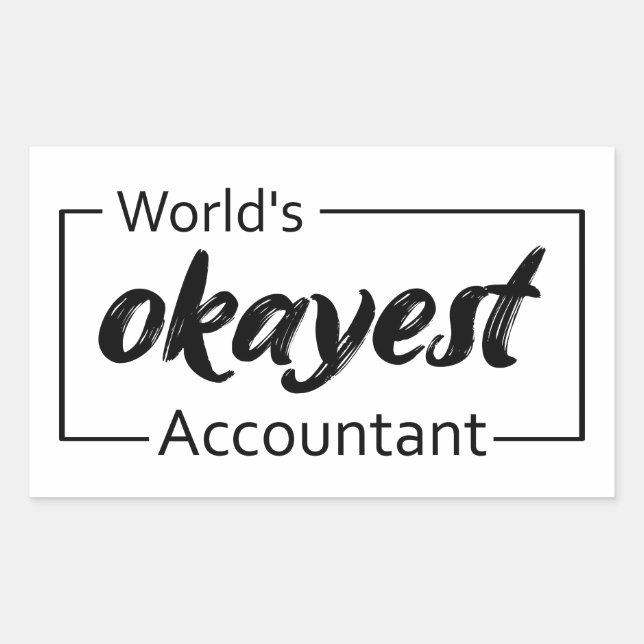 World's Okayest Accountant Rectangular Sticker (Front)