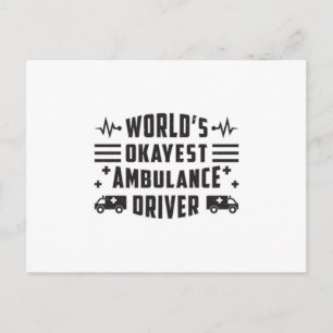World's Okayest Ambulance Driver Paramedic Gift Postcard