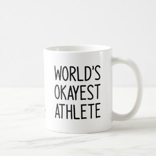 World's okayest athlete coffee mug