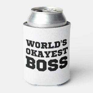 World's Okayest Boss Can Cooler