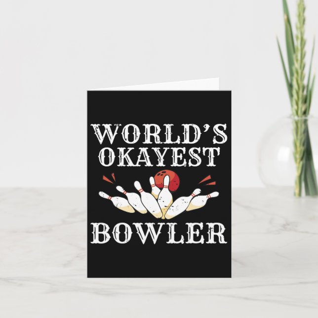 Worlds Okayest Bowler Bowling Team Bowler  Card (Front)