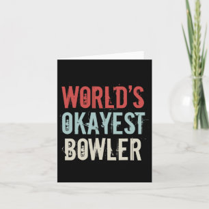 Worlds Okayest Bowler Track Bowling Crew Spare Card