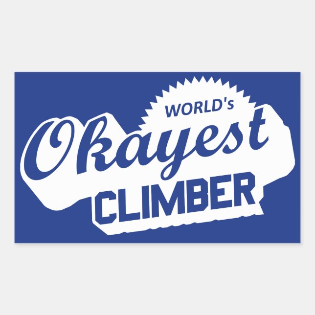 World's Okayest Climber Rectangular Sticker (Front)