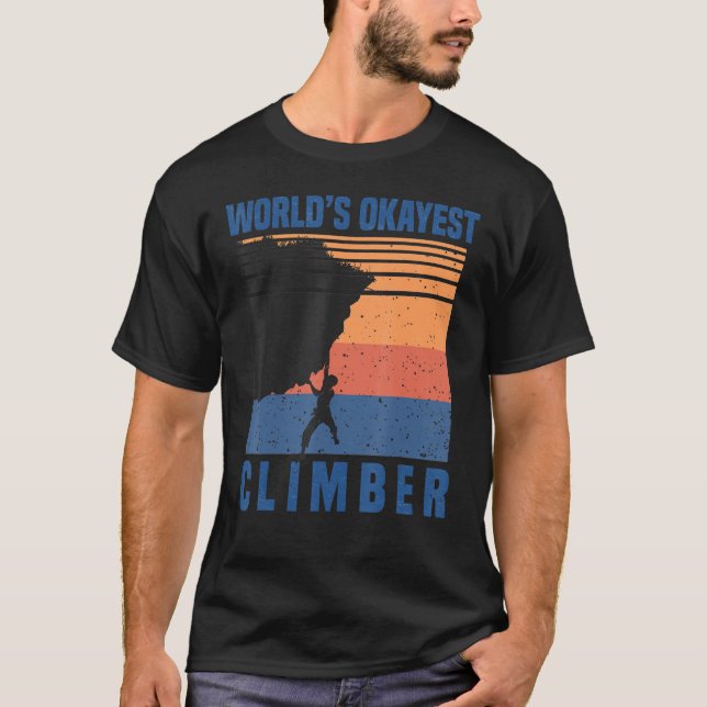 Worlds Okayest Climber Tee (Front)