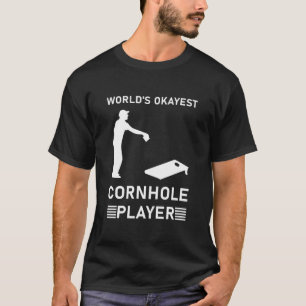 World's okayest cornhole player - Funny Cornhole T-Shirt