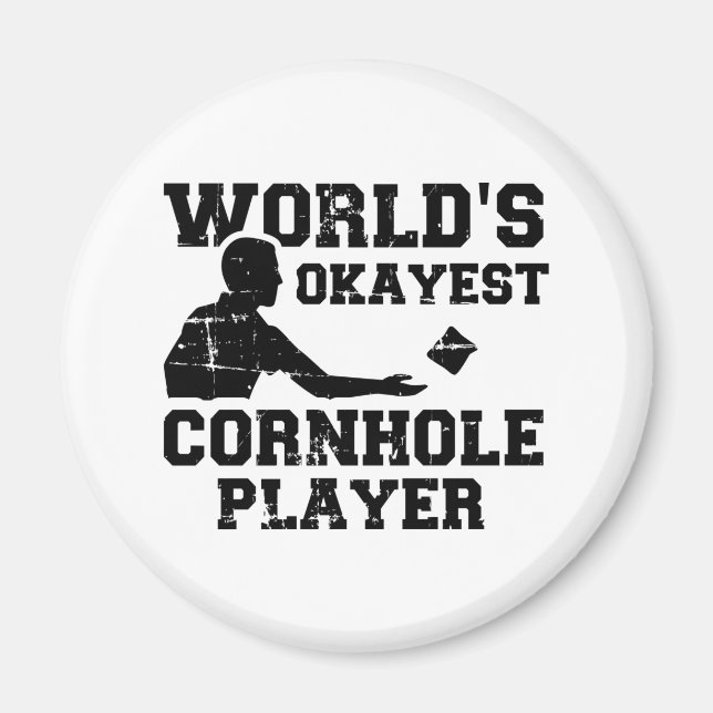 World's okayest cornhole player magnet (Front)