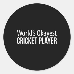 World's Okayest Cricket Player - Classic Round Sticker