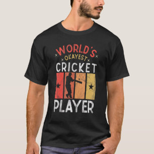 World's Okayest Cricket Player Saying Sports Cric T-Shirt