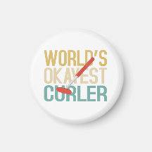 World's Okayest Curler Magnet