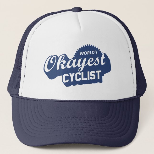 World's Okayest Cyclist Trucker Hat (Front)