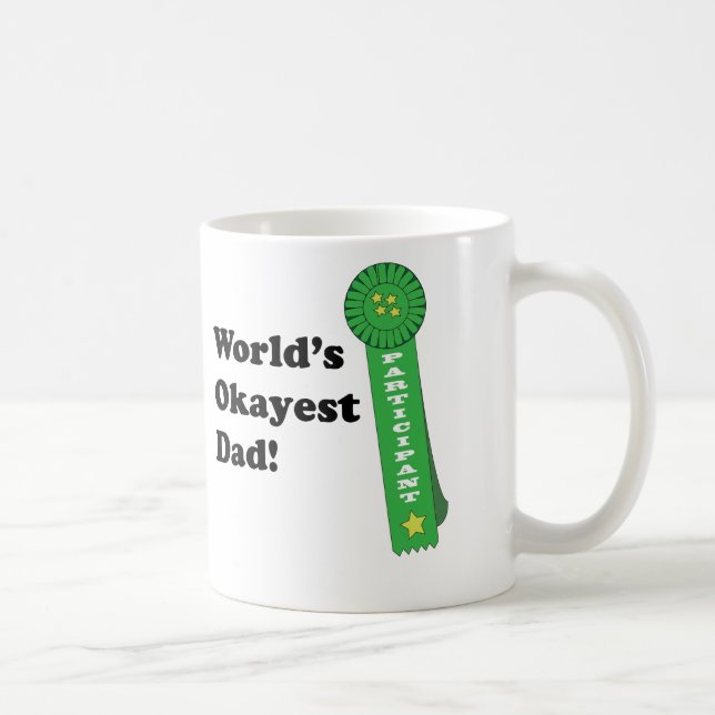 World's Okayest Dad Coffee Mug (Right)