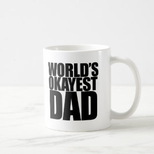 World's Okayest Dad Coffee Mug
