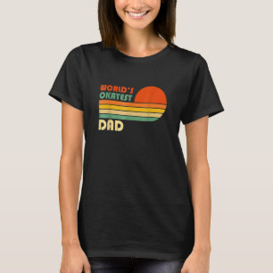 World's Okayest Dad Father Retro Vintage T-Shirt