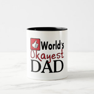 World's okayest dad funny humour mug