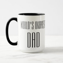 world's okayest dad