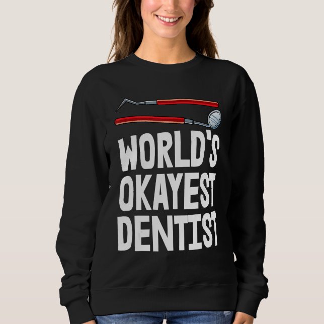 World's Okayest Dentist Tee  Plaque Tooth Tee Dent (Front)