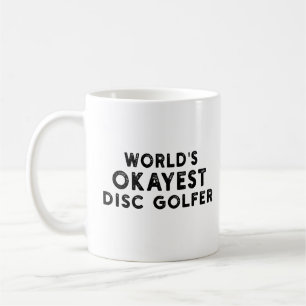 World's Okayest Disc Golfer Disc Golf Dad Coffee Mug