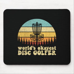 World's Okayest Disc Golfer Mouse Pad