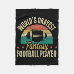 Worlds Okayest Fantasy Football Player Fantasy Foo Fleece Blanket