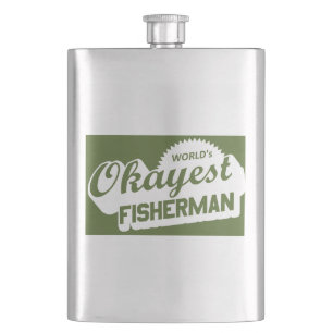 World's Okayest Fisherman Hip Flask