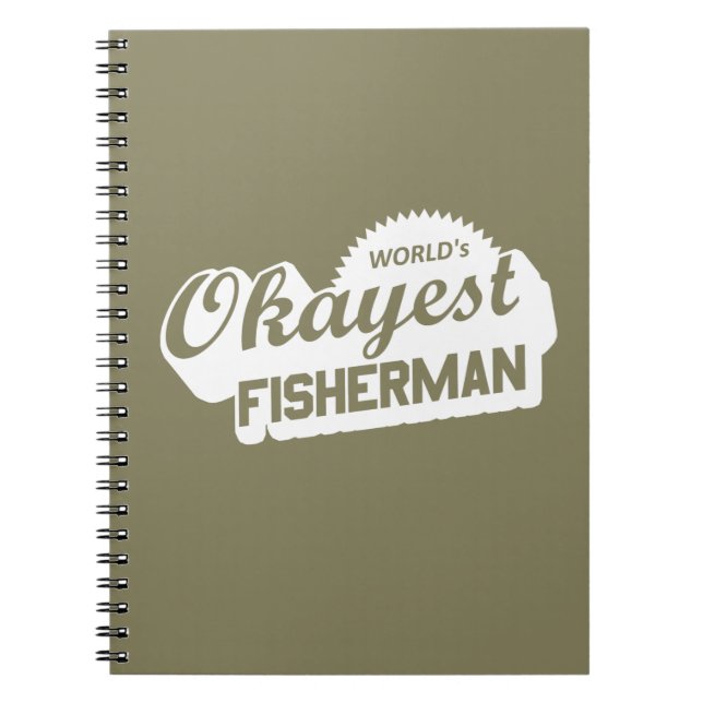 World's Okayest Fisherman Notebook (Front)
