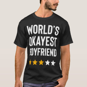 Worlds Okayest Friend Friend For Him T-Shirt