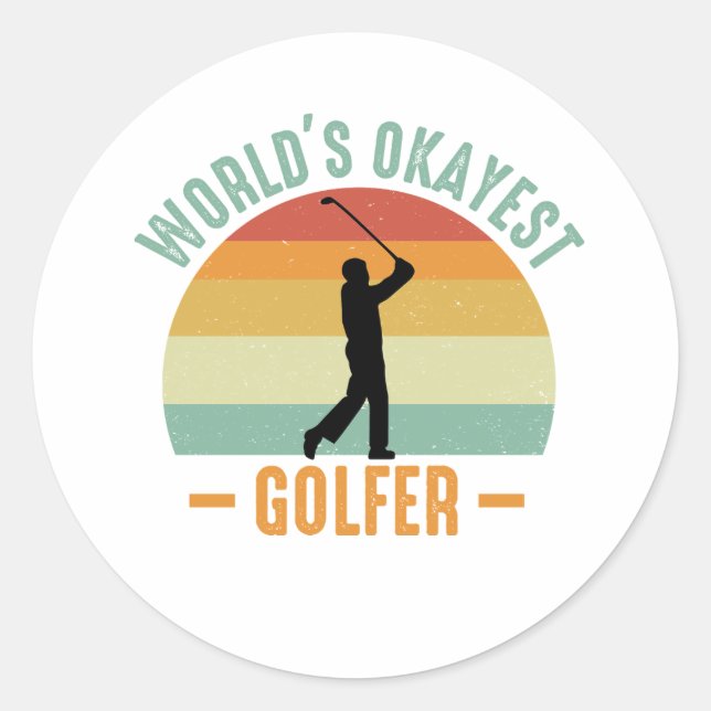 World's Okayest Golfer  Classic Round Sticker (Front)
