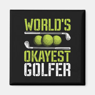 World's Okayest Golfer Funny Golf Joke Magnet