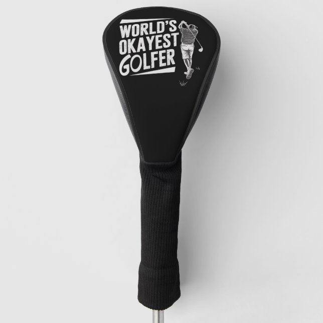 World's Okayest Golfer Funny Golf Lover Golfing Head Cover (Front)