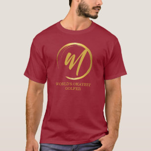 Worlds Okayest Golfer Funny Monogram T-Shirt