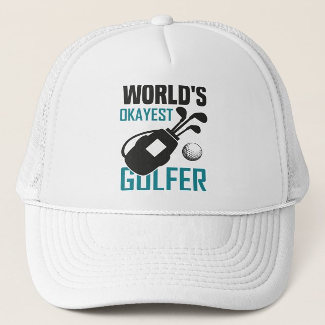 World's Okayest Golfer Trucker Hat (Front)