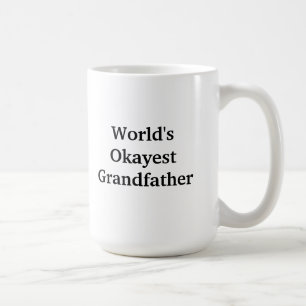 World's Okayest Grandfather mug