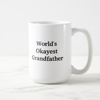 World's Okayest Grandfather mug