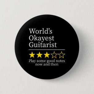 Worlds Okayest Guitarist Funny Guitar Player Music 6 Cm Round Badge