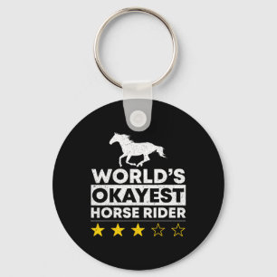 Worlds Okayest Horse Rider Equestrian Horseck Ridi Key Ring