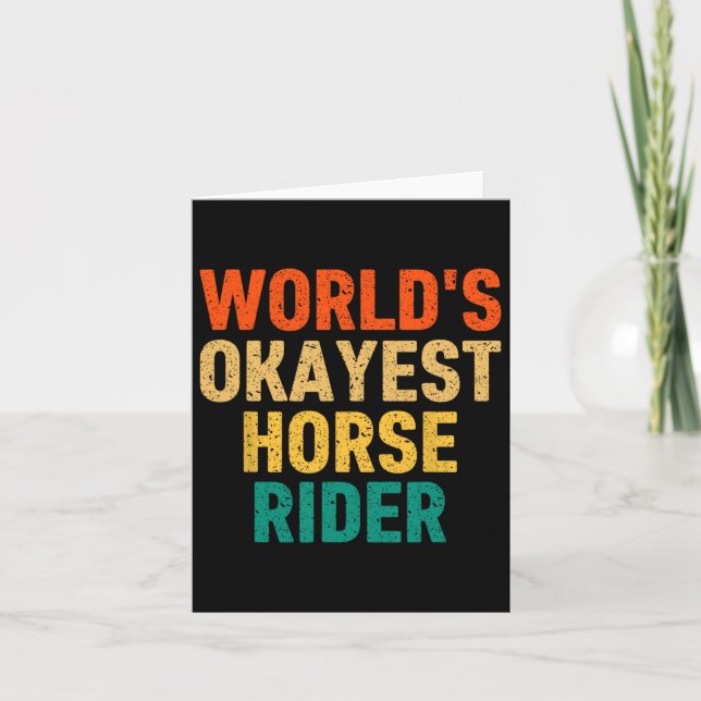 World's Okayest Horse Rider Horseck Riding Women M Card (Front)