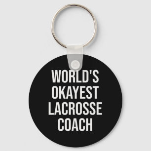 World's Okayest Lacrosse Coach Gift Key Ring