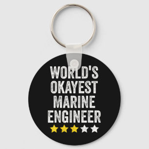Worlds Okayest Marine Engineer Men Women Funny Key Ring