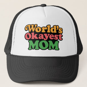 World's Okayest Mum Hat