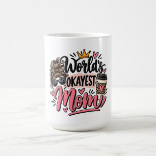 World's Okayest Mum Leopard Print Messy Bun Coffee Mug