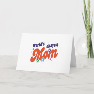 World's Okayest Mum Thank You Card