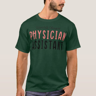 Worlds Okayest Physician Assistant Classic TShirt