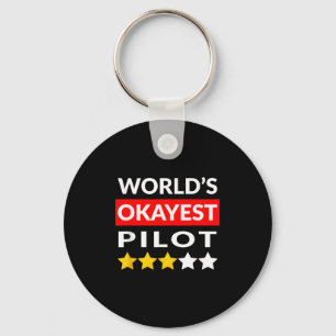 Worlds Okayest Pilot - Funny Flying Aviation Key Ring