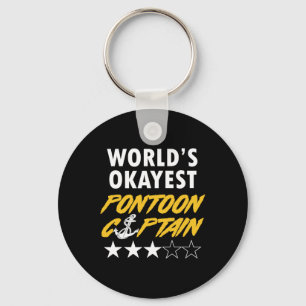 World's Okayest Pontoon Captain Boating Party Pont Key Ring