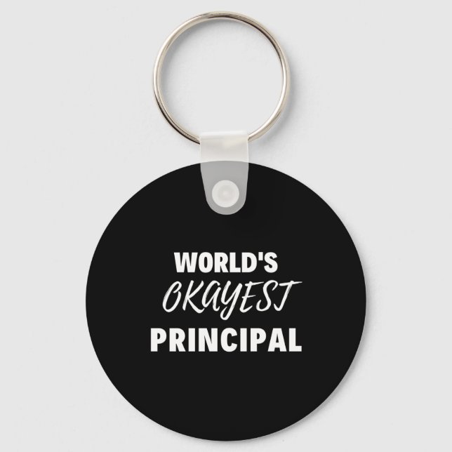 World's Okayest Principal Key Ring (Front)