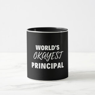 World's Okayest Principal Mug