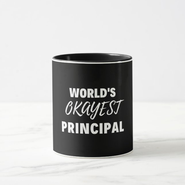 World's Okayest Principal Mug (Center)