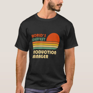 World's Okayest Production Manager Funny Retro T-Shirt
