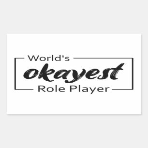 World's Okayest Role Player Rectangular Sticker